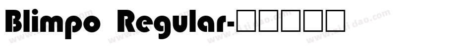 Blimpo Regular字体转换
